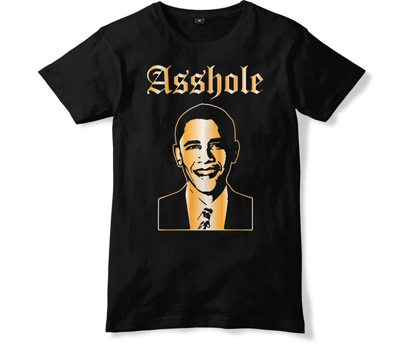 OBAMA ASSHOLE
